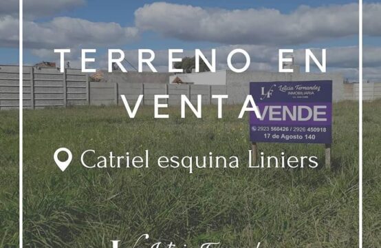 TERRENO EN ESQUINA &#8211; Catriel esq. Liniers