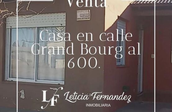 MUY LINDA CASA EN VENTA &#8211; Grand Bourg al 600