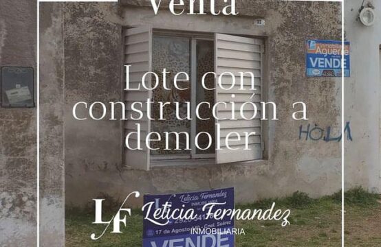 LOTE CON CONSTRUCCIÓN A DEMOLER EN VENTA &#8211; Juvenilla 37